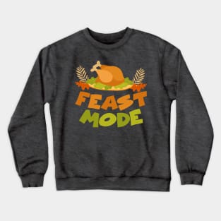 thanksgiving feast Crewneck Sweatshirt